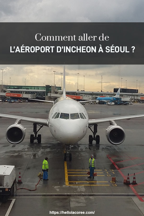 Aéroport d'Incheon à Séoul