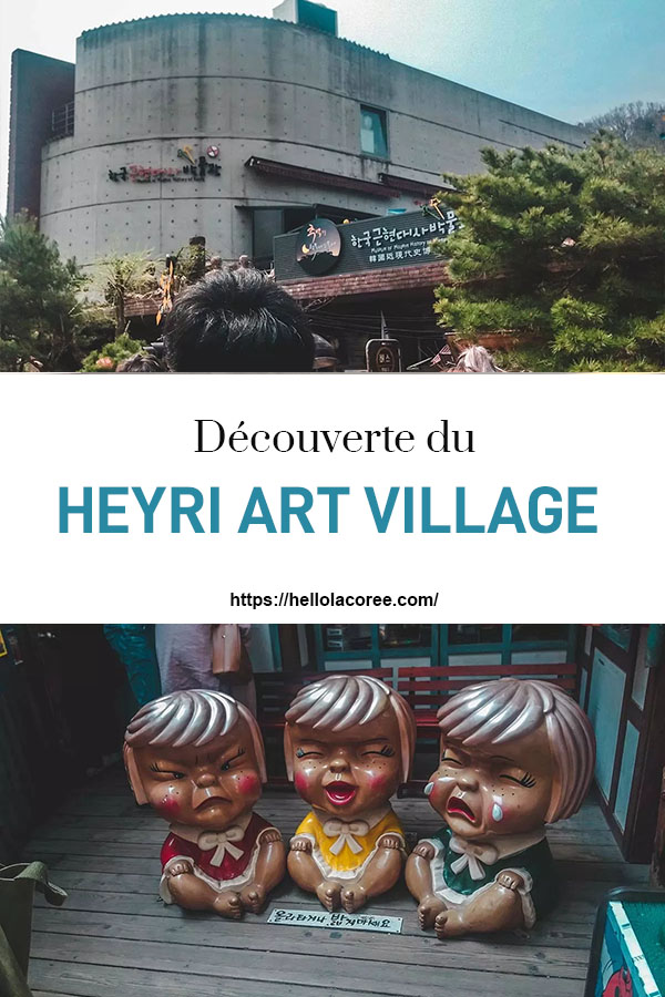 Heyri Art Village découverte et informations pratiques