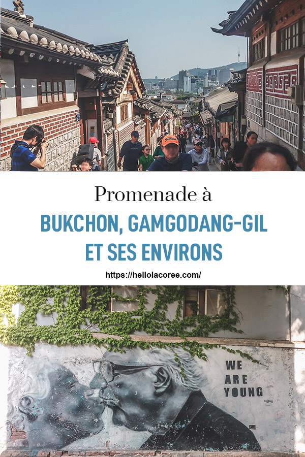 Promenade à Bukchon et Gamgodang-gil