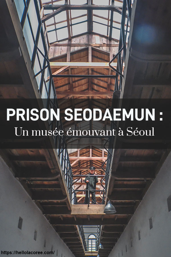 prison Seodaemun musée séoul